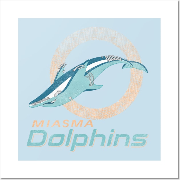 The Miasma Dolphins Wall Art by Maiden Names